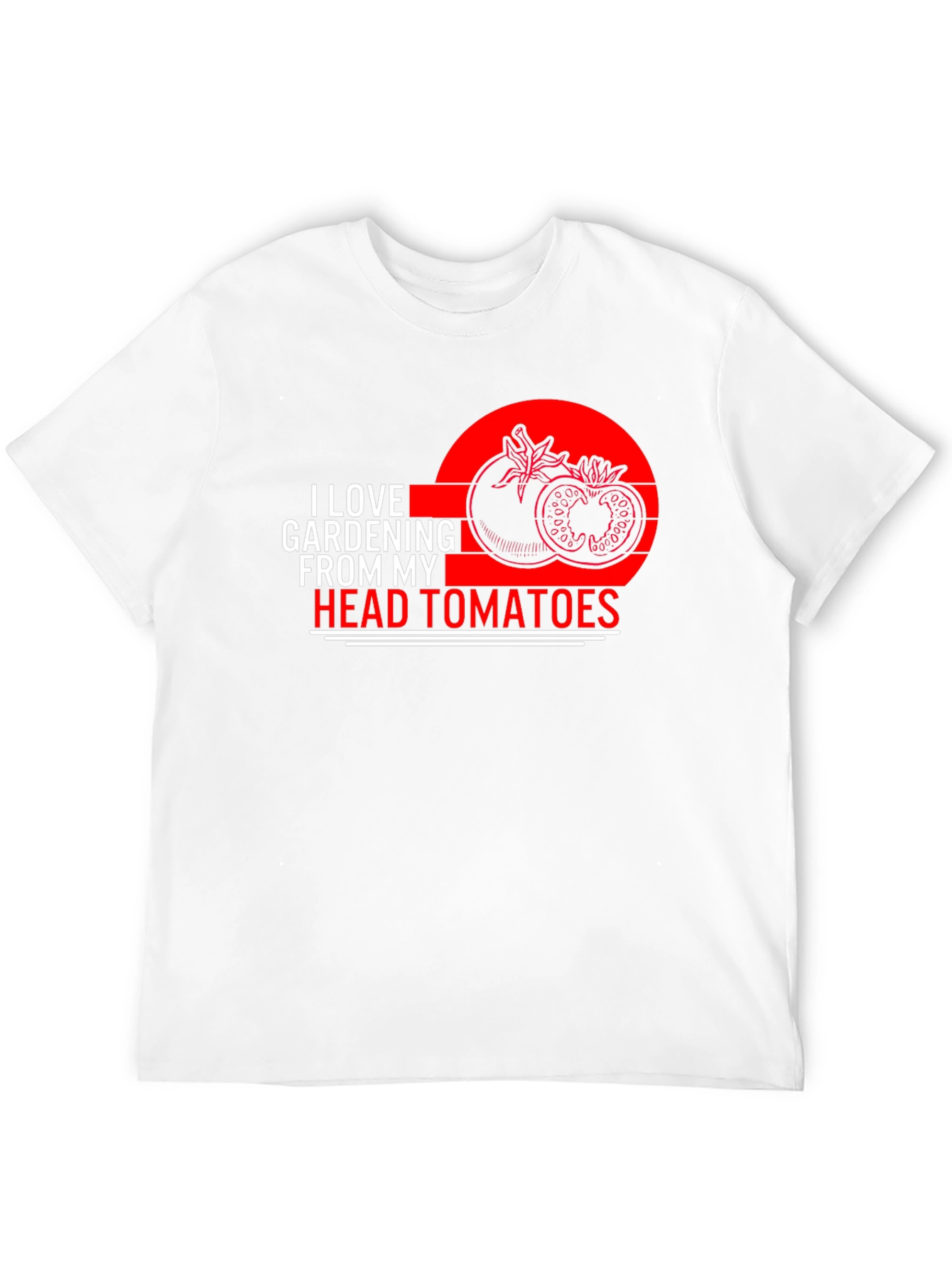 I Love Gardening From My Head Tomatoes T-Shirt