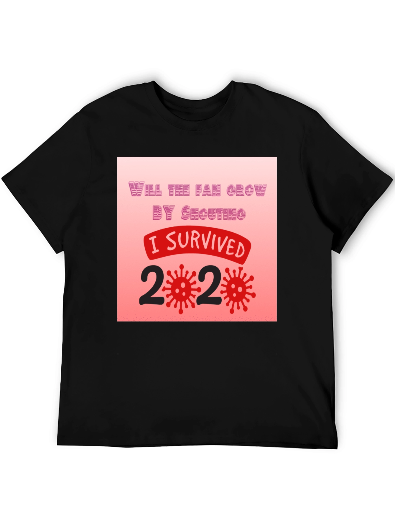 I Survived 2020 T-Shirt - Novelty Graphic Tee