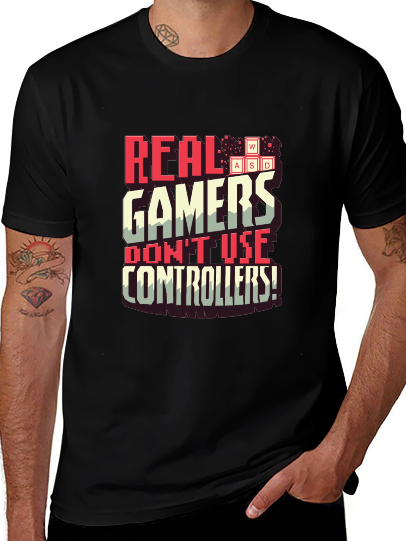 Real Gamers Dont Use Controllers T-Shirt