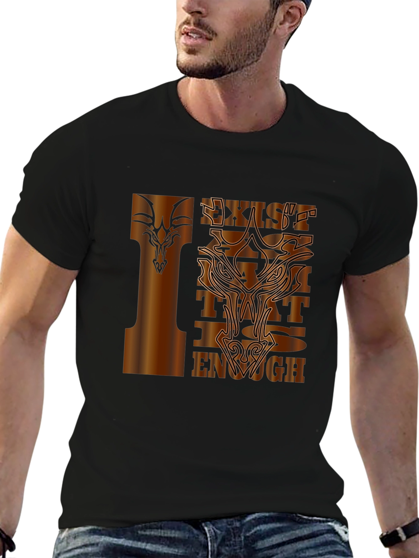 Exist That is Enough T-Shirt Graphic Tee
