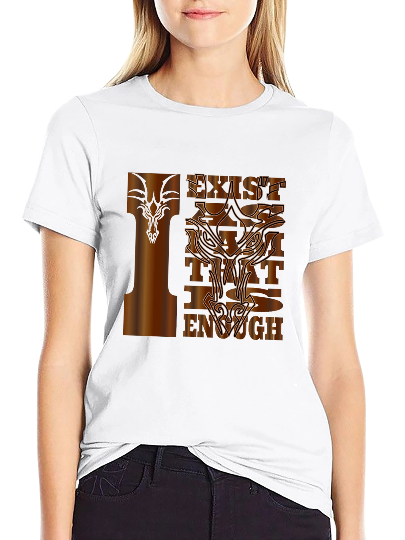 Exist That is Enough T-Shirt Graphic Tee