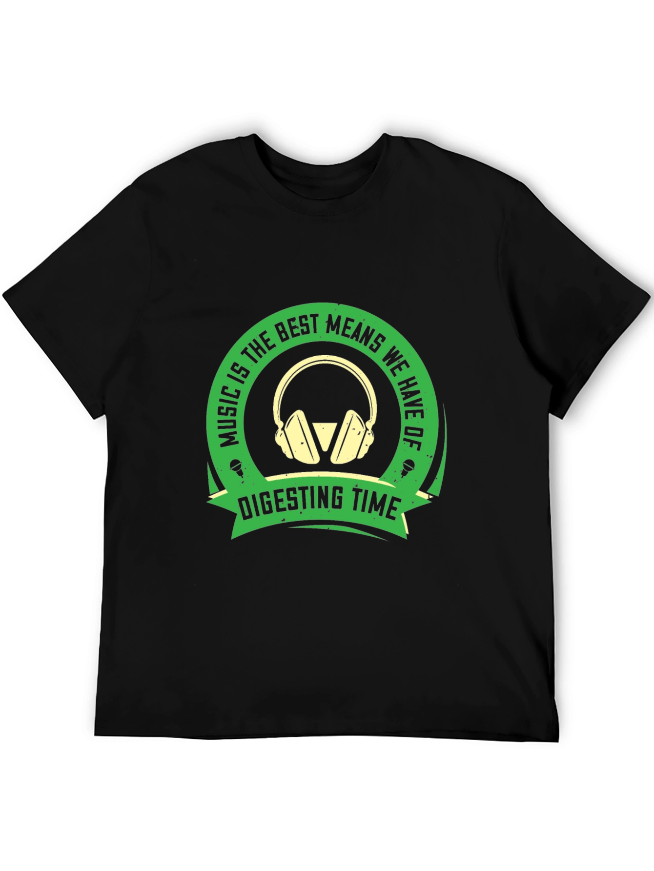 Music is the Best Means T-Shirt