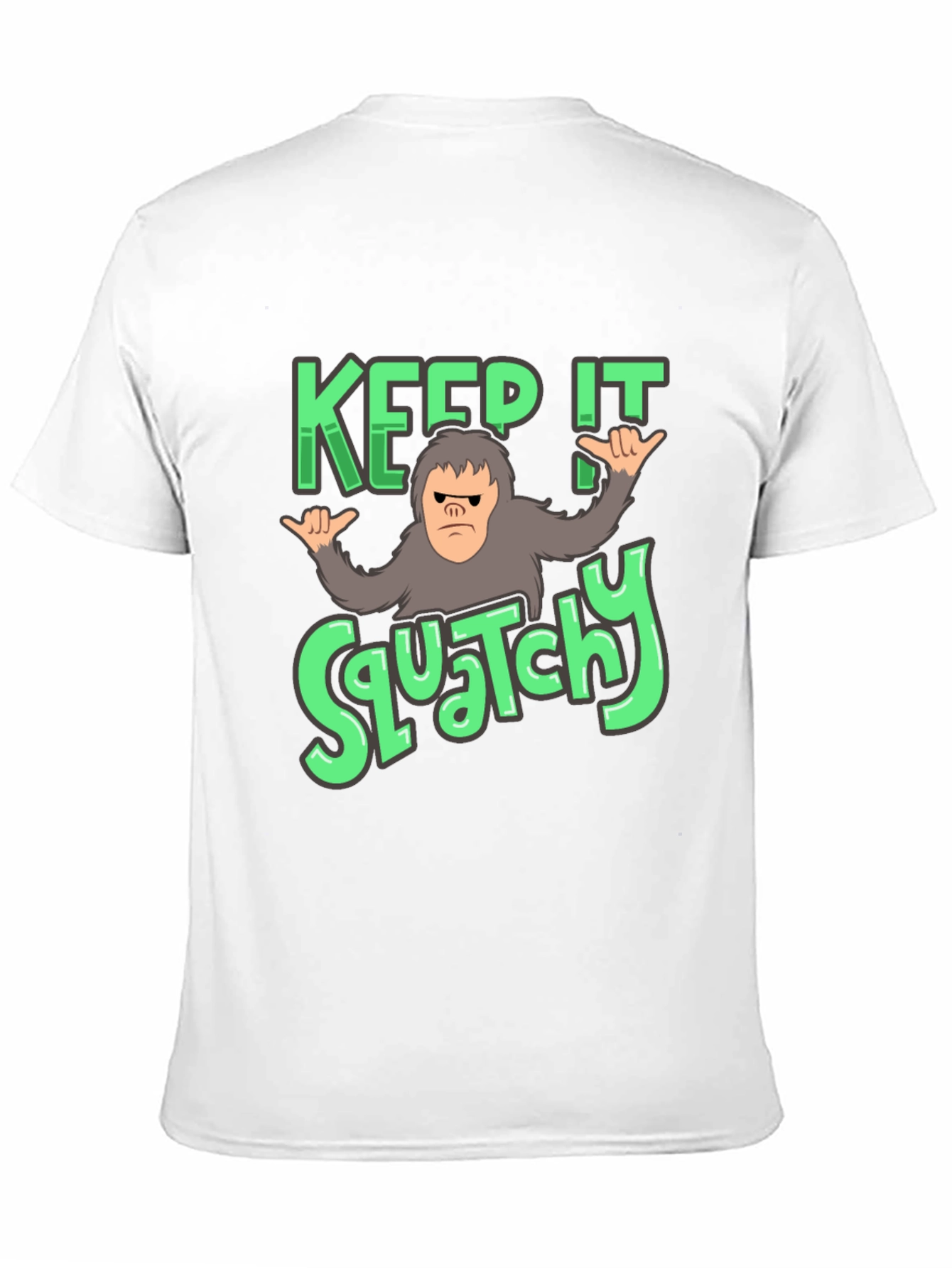 Keep It Squatchy T-Shirt: Bigfoot Graphic Tee