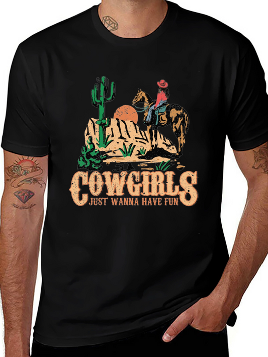 Cowgirls Just Wanna Have Fun T-Shirt