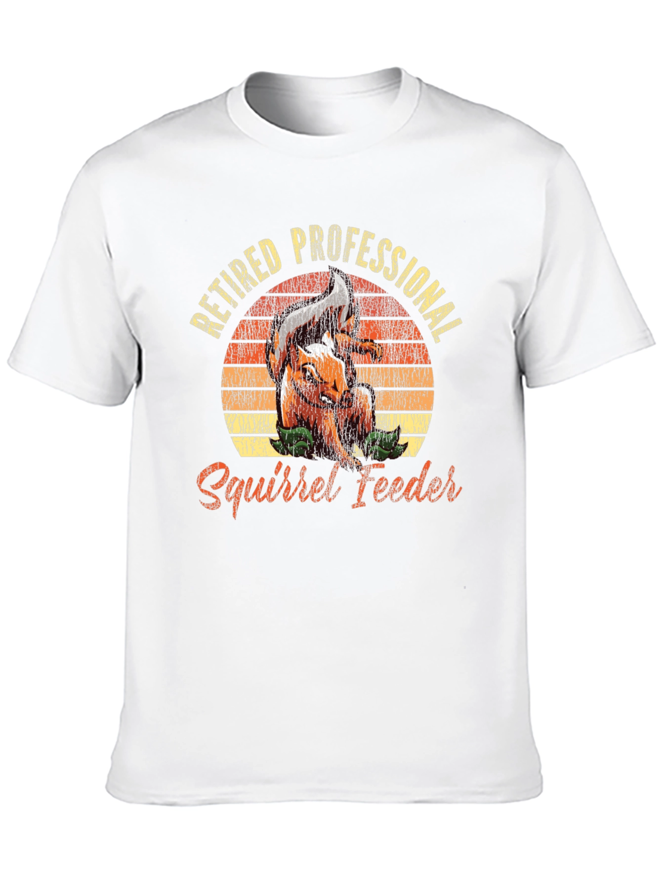 Retired Professional Squirrel Feeder Graphic Tee
