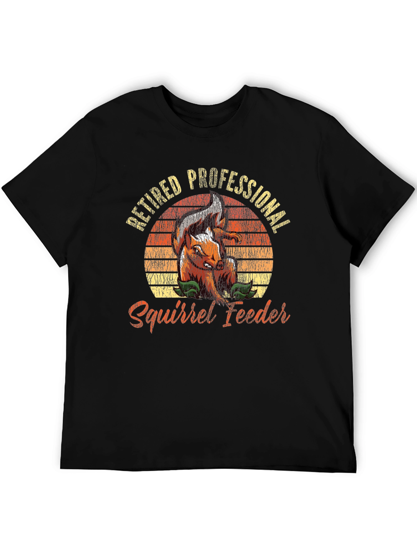 Retired Professional Squirrel Feeder Graphic Tee