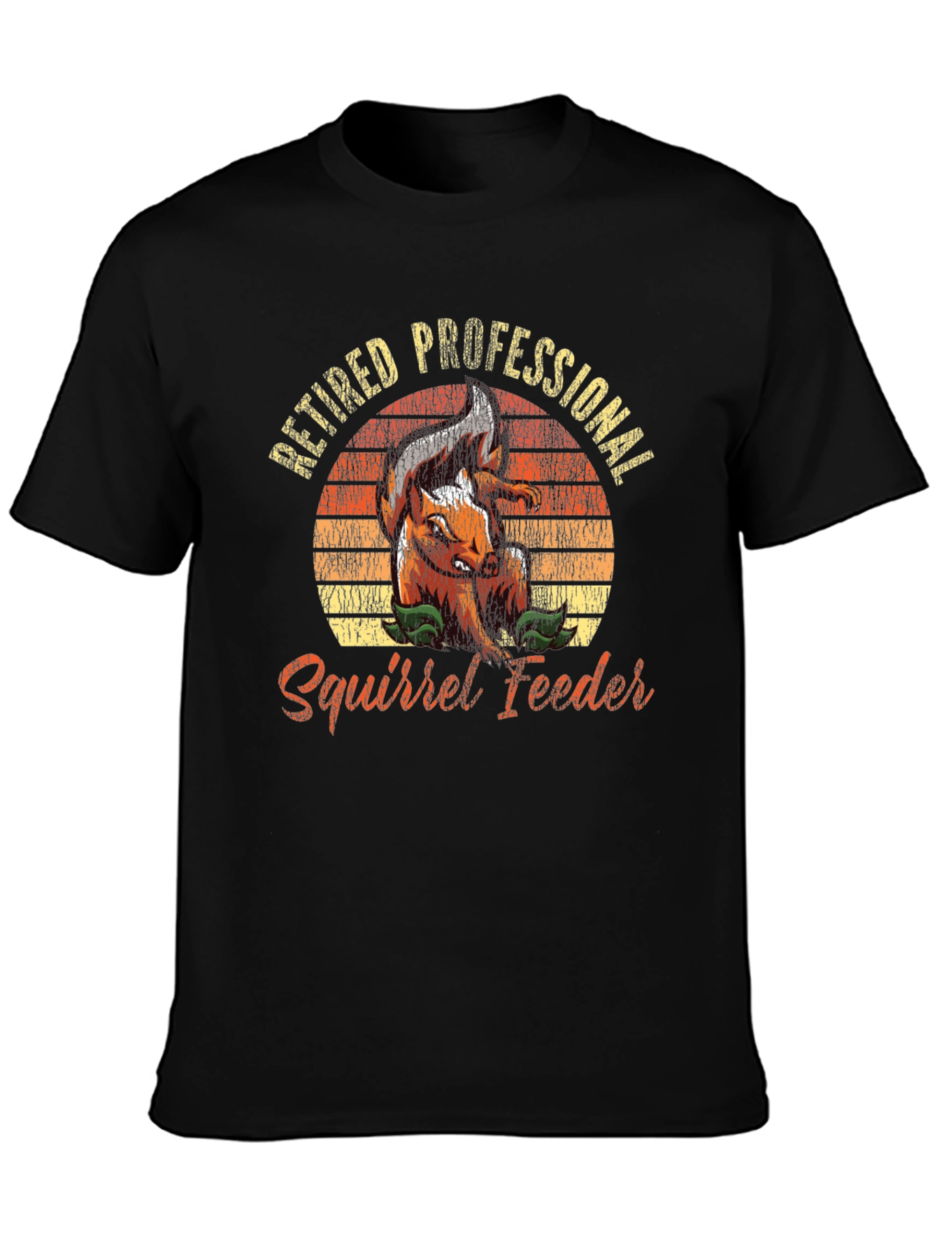Retired Professional Squirrel Feeder Graphic Tee