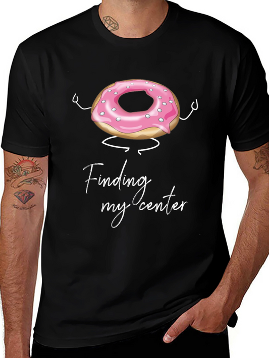 Donut Finding My Center Funny T-Shirt