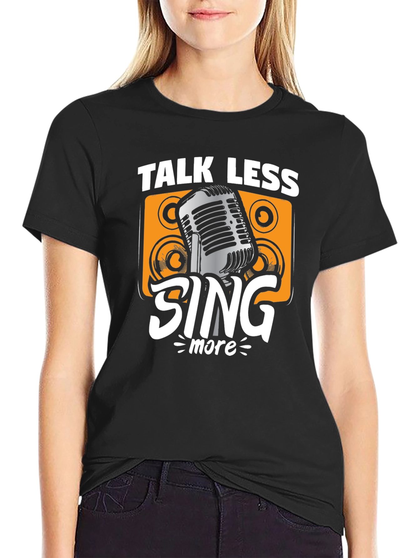 Talk Less Sing More Graphic Tee