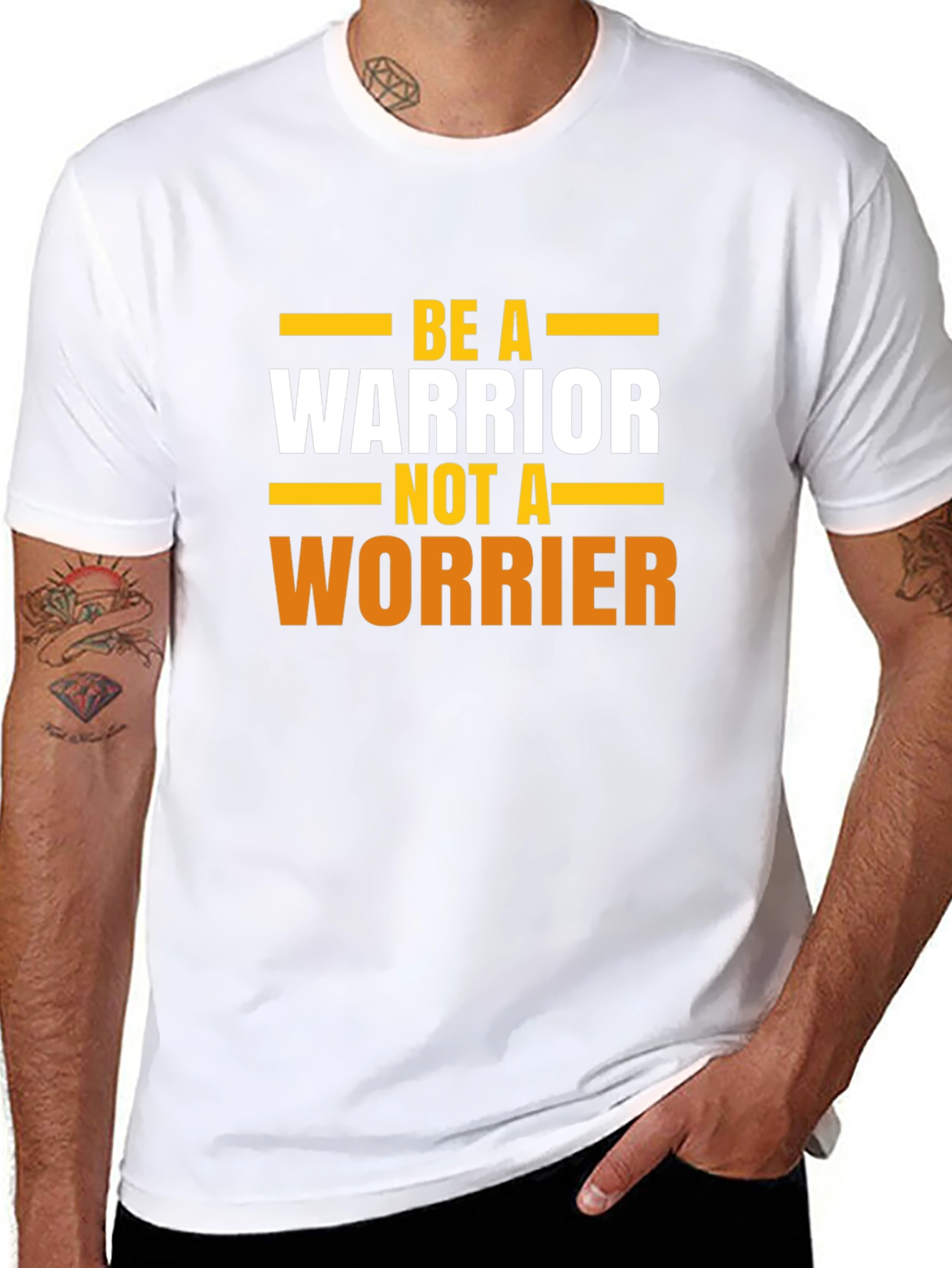 Be A Warrior T-Shirt - Motivational Tee